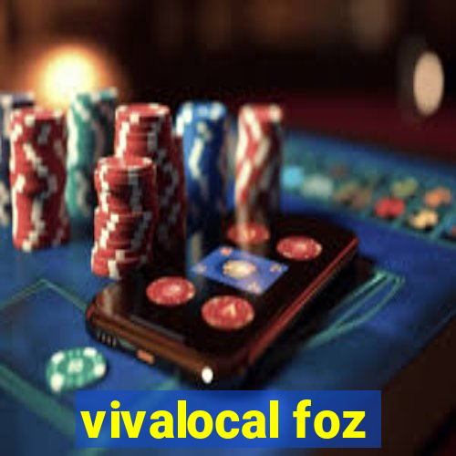 vivalocal foz